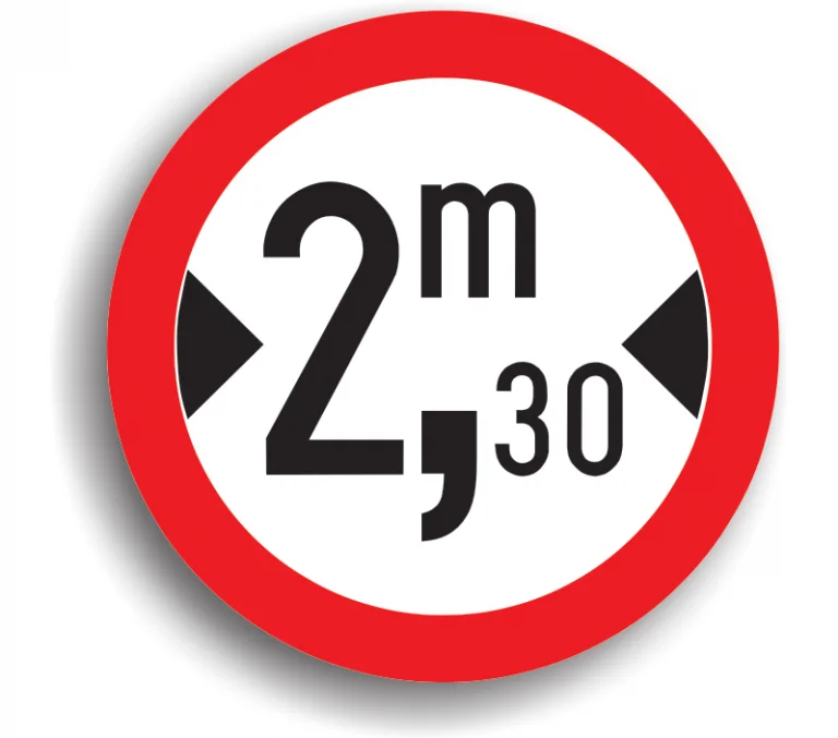 Accesul interzis vehiculelor cu lățimea mai mare de … m